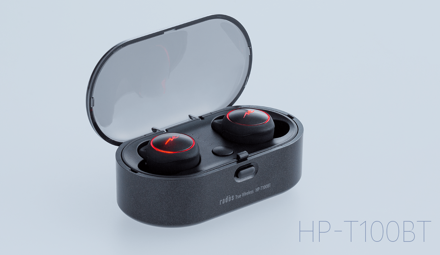 HP-T100BT 完全ワイヤレスBluetoothイヤホン｜radius｜ラディウス株式会社  オーディオ・デジタル音響機器・Lightning製品メーカー